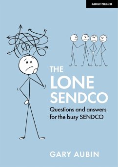 The Lone SENDCO: Questions and answers for the busy SENDCO - Aubin, Gary