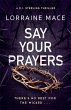 Say Your Prayers - Bild 1
