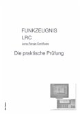 FUNKZEUGNIS-LRC - Die praktische Prüfung