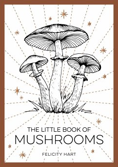 The Little Book of Mushrooms - Hart, Felicity