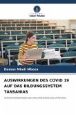 AUSWIRKUNGEN DES COVID 19 AUF DAS BILDUNGSSYSTEM TANSANIAS