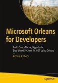 Microsoft Orleans for Developers