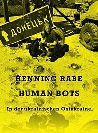 Human Bots - Rabe, Henning