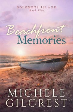 Beachfront Memories (Solomons Island Book 5) - Gilcrest, Michele