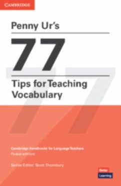 Penny Ur's 77 Tips for Teaching Vocabulary - Ur, Penny