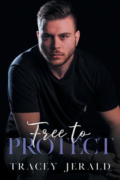 Free to Protect - Jerald, Tracey