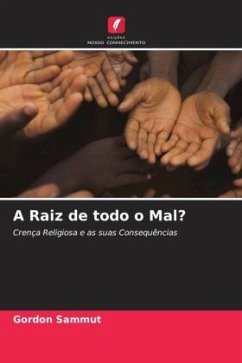 A Raiz de todo o Mal? - Sammut, Gordon