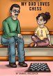 My Dad Loves Chess - Bild 1