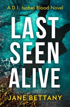 Last Seen Alive - Bettany, Jane