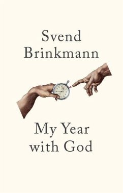 My Year with God - Brinkmann, Svend