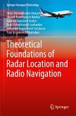 Theoretical Foundations of Radar Location and Radio Navigation