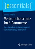 Verbraucherschutz im E-Commerce
