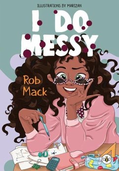 I Do Messy - Mack, Rob