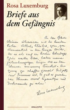 Rosa Luxemburg: Briefe aus dem Gefängnis - Luxemburg, Rosa