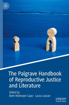 The Palgrave Handbook of Reproductive Justice and Literature