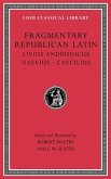 Fragmentary Republican Latin, Volume VI