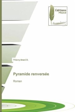 Pyramide renversée - Amani D., Thierry