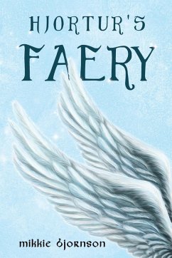 Hjortur's Faery - Bjornson, Mikkie