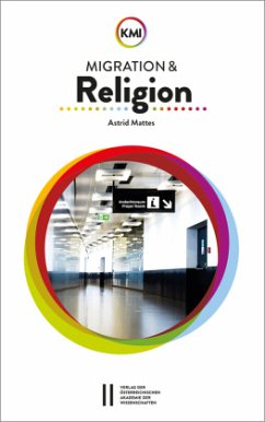 Migration und Religion - Mattes, Astrid