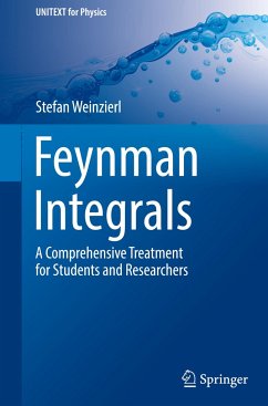 Feynman Integrals - Weinzierl, Stefan