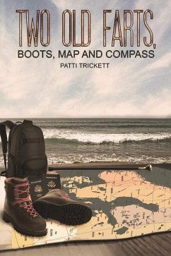 Two Old Farts, Boots, Map and Compass - Trickett, Patti