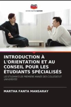 INTRODUCTION À L'ORIENTATION ET AU CONSEIL POUR LES ÉTUDIANTS SPÉCIALISÉS - Mansaray, Martha Fanta