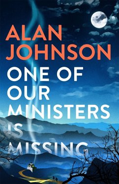 One Of Our Ministers Is Missing - Johnson, Alan