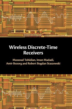 Wireless Discrete-Time Receivers - Tohidian, Massoud; Madadi, Iman