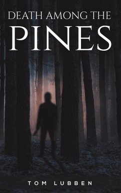 Death Among the Pines - LUBBEN, TOM