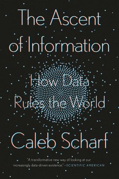 The Ascent Of Information - Scharf, Caleb