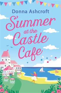Summer at the Castle Cafe - Ashcroft, Donna