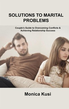 SOLUTIONS TO MARITAL PROBLEMS - Kusi, Monica