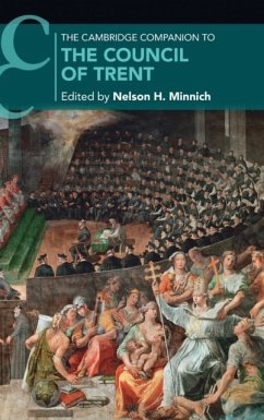 The Cambridge Companion to the Council of Trent