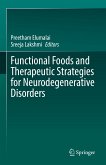 Functional Foods and Therapeutic Strategies for Neurodegenerative Disorders (eBook, PDF)