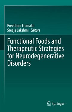 Functional Foods and Therapeutic Strategies for Neurodegenerative Disorders (eBook, PDF)