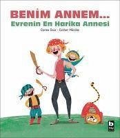 Benim Annem... Evrenin En Harika Annesi - Dolz, Carme