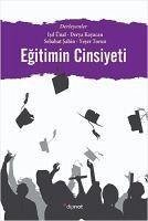 Egitimin Cinsiyeti - Isil Ünal, L.; Sahin, Sebahat; Kayacan, Derya; Torun, Yeser