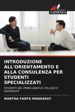 INTRODUZIONE ALL'ORIENTAMENTO E ALLA CONSULENZA PER STUDENTI SPECIALIZZATI - Mansaray, Martha Fanta