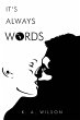 It's Always Words - Bild 1