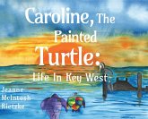 Caroline, The Painted Turtle Caroline, The Painted Turtle