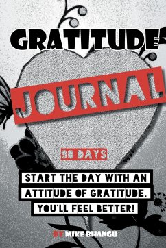 Gratitude Journal - Bhangu, Mike