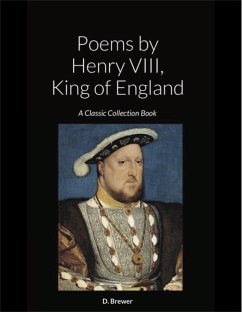 Poems by Henry VIII, King of England (eBook, ePUB) Cover Poems by Henry VIII, King of England (eBook, ePUB)