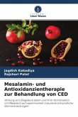 Mesalamin- und Antioxidanzientherapie zur Behandlung von CED