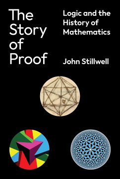 The Story of Proof - Stillwell, John