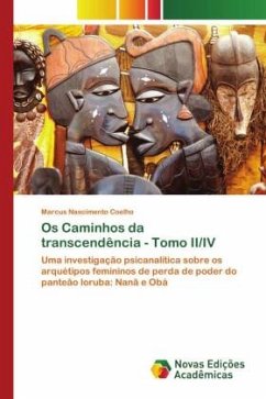 Os Caminhos da transcendência - Tomo II/IV - Nascimento Coelho, Marcus