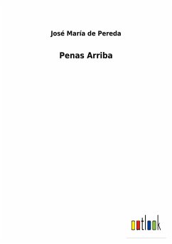 Penas Arriba - Pereda, José María de