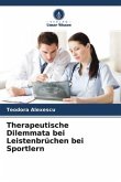 Therapeutische Dilemmata bei Leistenbrüchen bei Sportlern