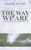 The Way We Are