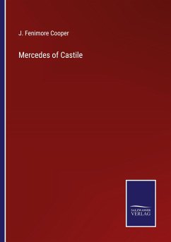 Mercedes of Castile - Cooper, J. Fenimore