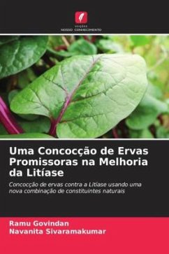 Uma Concocção de Ervas Promissoras na Melhoria da Litíase - Govindan, Ramu;Sivaramakumar, Navanita